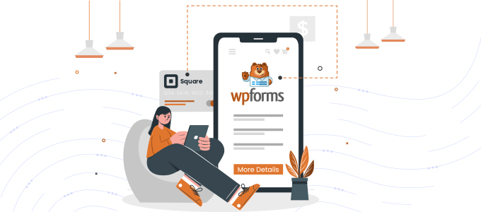 WPForms Integration with Square (payment)